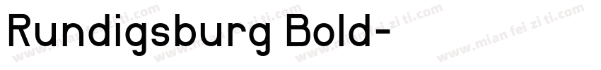 Rundigsburg Bold字体转换